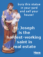 Dawn Hoernemann of Minneapolis had her one-bedroom home on the market for four months. Then she buried a statue of St. Joseph upside down in her front yard, got 3 offers and sold her house. I want to believe.